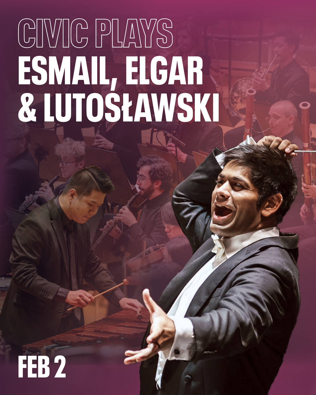 Civic Plays Esmail, Elgar & Lutosławski